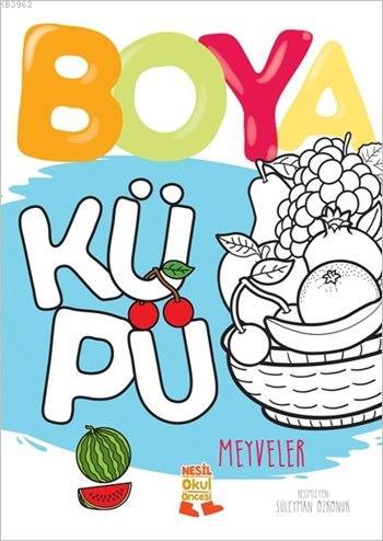 Boya Küpü - Meyveler; Boya Küpü Serisi