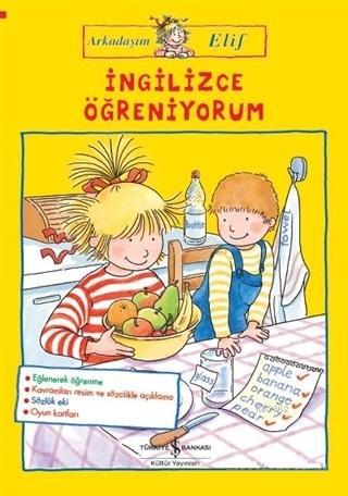 İngilizce Öğreniyorum - Arkadaşım Elif