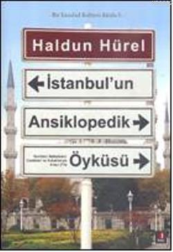 İstanbul'un Ansiklopedik Öyküsü; Bir İstanbul Kültürü Kitabı 5