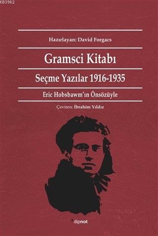 Gramsci Kitabı Seçme Yazılar 1916 - 1935