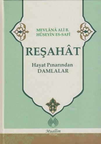 Reşahat - Hayat Pınarından Damlalar