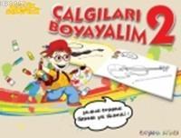 Müzik Serüveni - Çalgıları Boyayalım 2