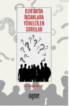 Kur'an'da İnsanlara Yöneltilen Sorular