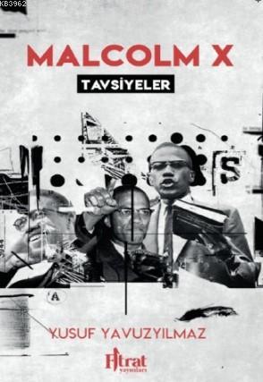 Malcolm X Tavsiyeler