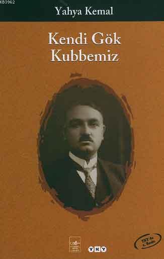 Kendi Gök Kubbemiz