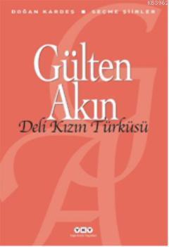 Deli Kızın Türküsü