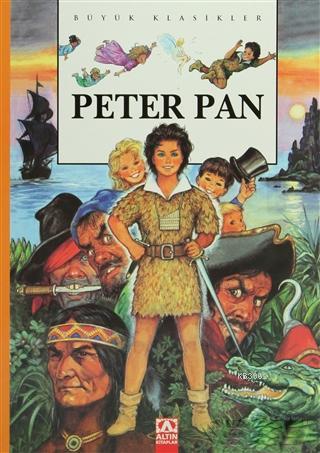 Büyük Klasikler - Peter Pan