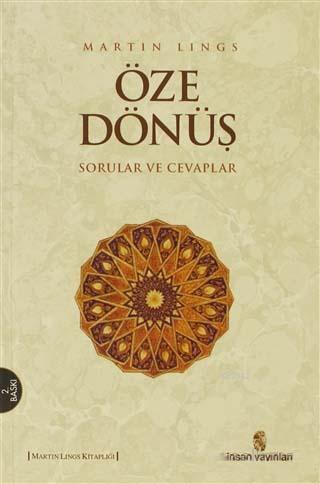 Öze Dönüş; Sorular ve Cevaplar