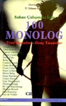 100 Monolog 3; Yeni Oyunlar Genç Yazarlar