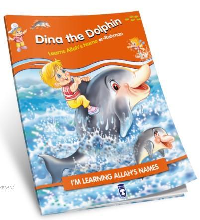 Dina the Dolphin Learns Allah's Name Ar Rahman