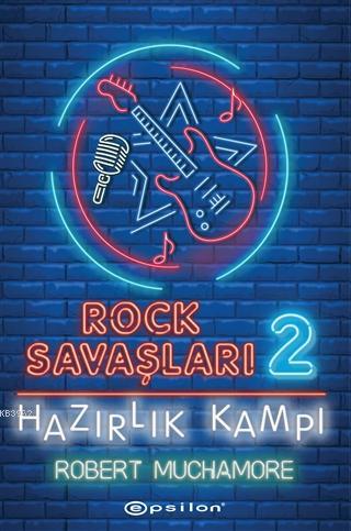 Hazırlık Kampı - Rock Savaşları 2 Ciltli