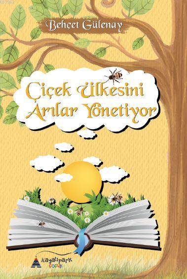 Çiçek Ülkesini Arılar Yönetiyor