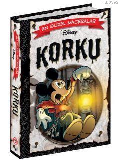 Korku - Disney En Güzel Maceralar Serisi