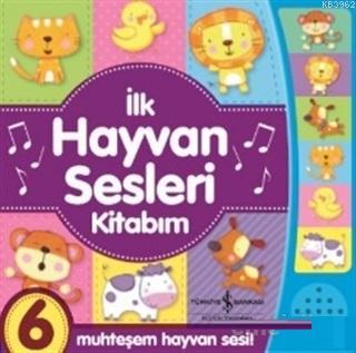 İlk Hayvan Sesleri Kitabım