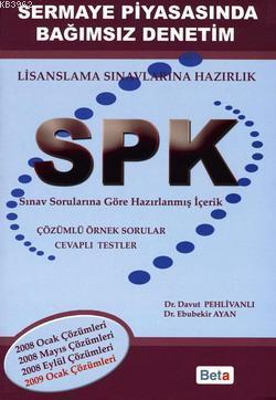 SPK; Sermaye Piyasasında Bağımsız Denetim