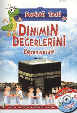 Sevimli Tırtıl ile Dinimin Değerlerini Öğreniyorum