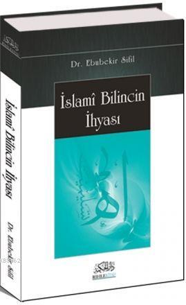 İslami Bilincin İhyası