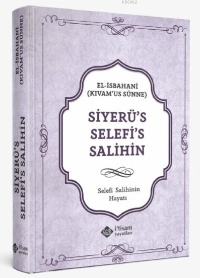 Selefi Salihinin Hayatı