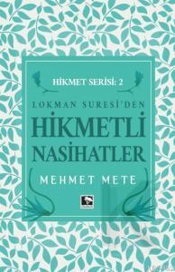 Hikmetli Nasihatler