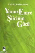 Yunus Emre Şiirinin Gücü