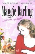 Maggie Darling; Modern Bir Aşk Masalı