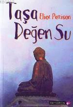 Taşa Değen Su