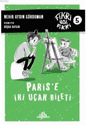 Fikri Bol Fikri 5 - Paris'e İki Uçak Bileti