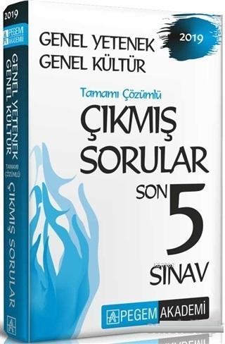 2019 Genel Yetenek Genel Kültür - Tamamı Çıkmış Sorular Son 5 Sınav