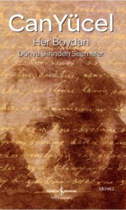 Her Boydan (Ciltli); Dünya Şiirlerinden Seçmeler