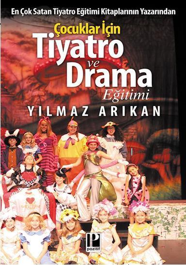 Çocuklar İçin Tiyatro ve Drama Eğimi