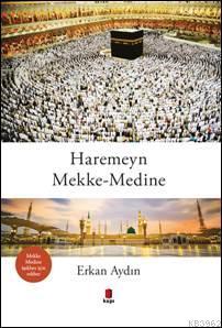 Haremeyn Mekke-Medine