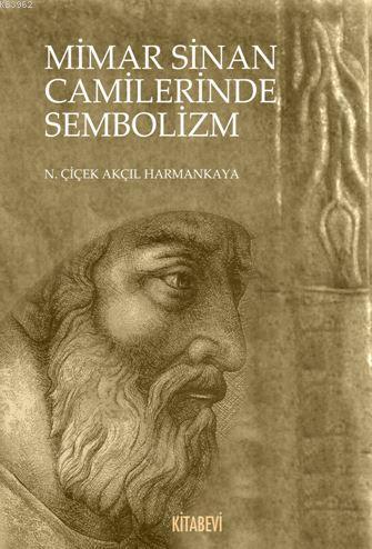 Mimar Sinan Camilerinde Sembolizm