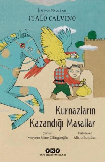 Kurnazların Kazandığı Masallar