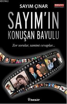 Sayım'ın Konuşan Bavulu; Zor Sorular, Samimi Cevaplar