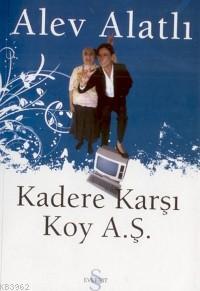 Kadere Karşı Koy A.ş.