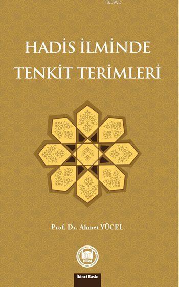 Hadis İlminde Tenkit Terimleri