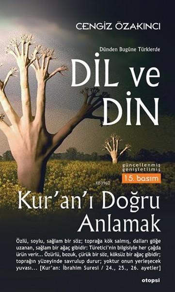 Dünden Bugüne Türklerde Dil ve Din