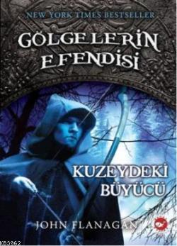 Gölgelerin Efendisi 5; Kuzeydeki Büyücü