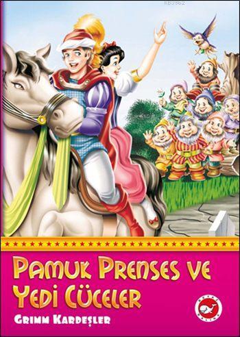 Pamuk Prenses ve Yedi Cüceler