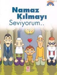 Namaz Kılmayı Seviyorum...; +5 Yaş