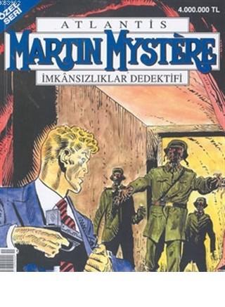 Martin Mystere İmkansızlıklar Dedektifi Özel Sayı: 19 Son Silah