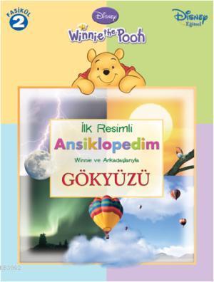 Winnie The Pooh - Gökyüzü; İlk Resimli Ansiklopedim