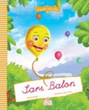 El Yazılı Masallar - Sarı Balon