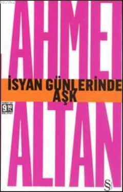 İsyan Günlerinde Aşk (Cep Boy)