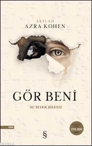 Gör Beni - İki Devrin Hikayesi