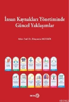 İnsan Kaynakları Yönetiminde Güncel Yaklaşımlar