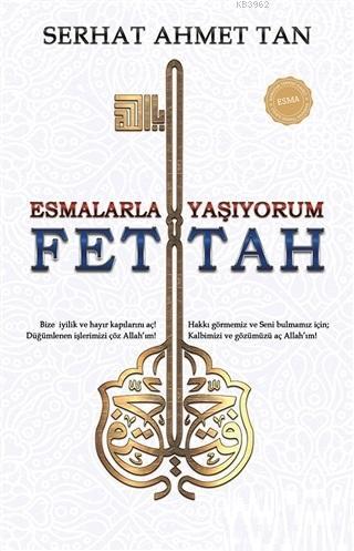 Fettah - Esmalarla Yaşıyorum