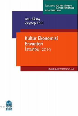 Kültür Ekonomisi Envanteri İstanbul 2010