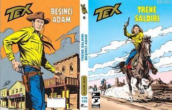 Tex Klasik Seri 6; Trene Saldırı - Beşinci Adam