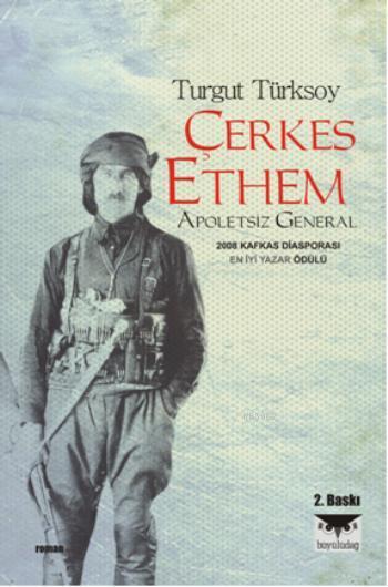 Çerkes Ethem; Apoletsiz General